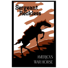 Load image into Gallery viewer, Sergeant Reckless Art Prints
